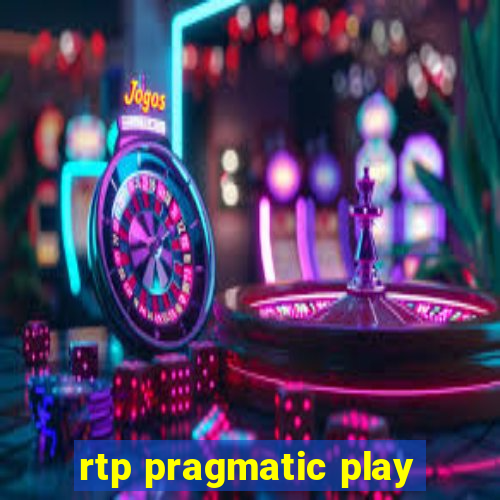 rtp pragmatic play